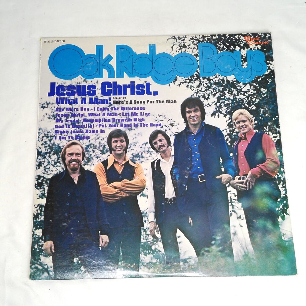 Oak Ridge Boys Jesus Christ, What A Man LP Vinyl Record Gospel Country R3115